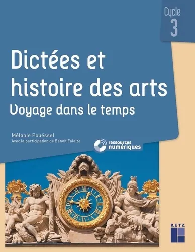 Dictées et histoire des arts, Mélanie Pouëssel