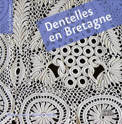 Dentelles en Bretagne, Hélène Cario
