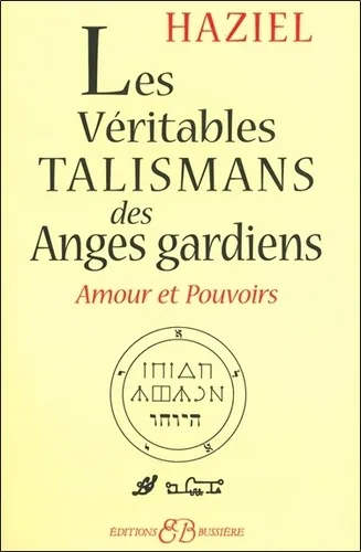 Les véritables talismans des anges gardiens, Haziel