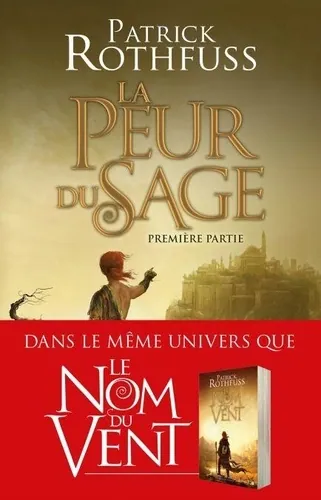 La peur du sage, Patrick Rothfuss