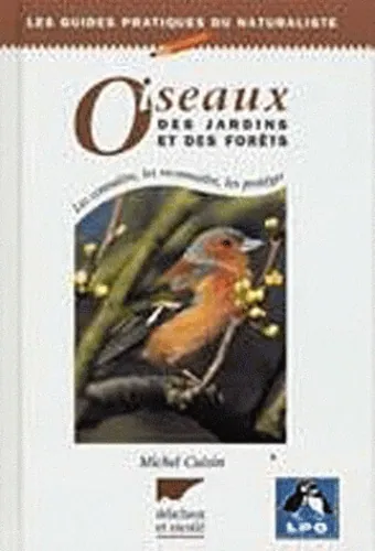 Oiseaux des jardins et des forêts, Michel Cuisin