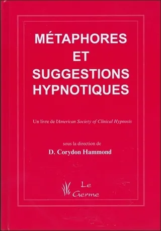 Métaphores et suggestions hypnotiques