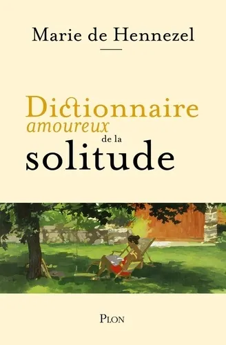 Dictionnaire amoureux de la solitude, Marie de Hennezel