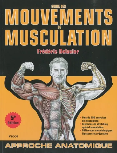 Guide des mouvements de musculation, Frédéric Delavier