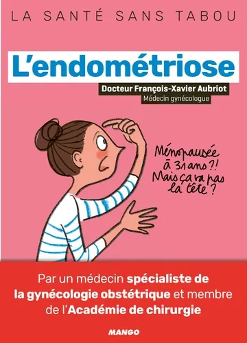 L'endométriose, François-Xavier Aubriot