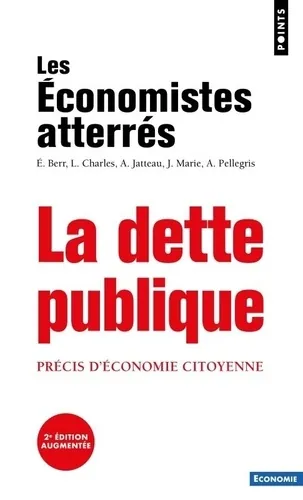 La dette publique, les Économistes atterrés