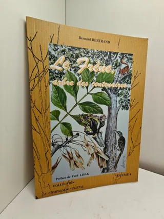 Le frenne : arbre des centenaires vol 4