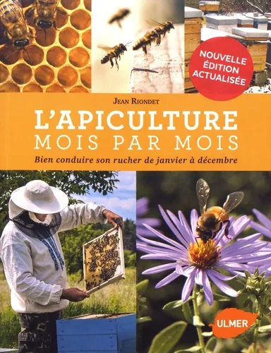 L'apiculture mois par mois, Jean Riondet