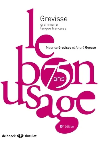 Le bon usage, Maurice Grévisse