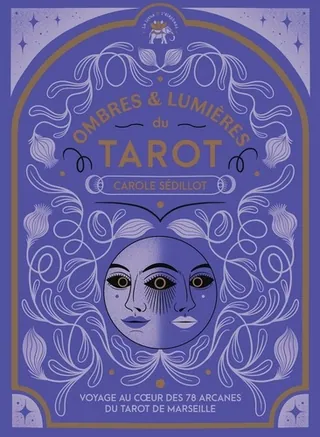 Ombres & lumières du tarot