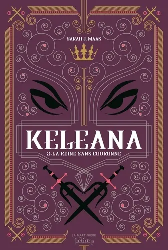 La reine sans couronne, Sarah J Maas