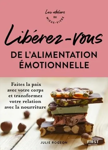 Se libérer de l'alimentation émotionnelle, Julie Rogeon