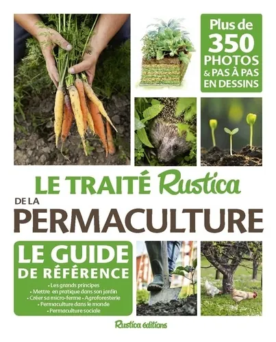 Le traité "Rustica" de la permaculture, Linda Bedouet