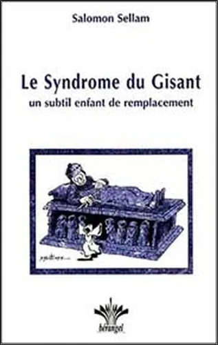 Le syndrome du gisant, Salomon Sellam