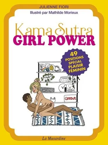 Kamasutra girl power, Julienne Fiori
