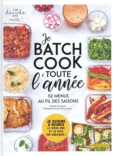 Je batch cook toute l'année, Sandra Thomann