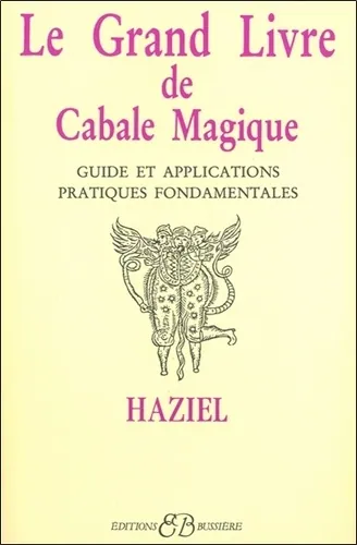 Le grand livre de cabale magique, Haziel