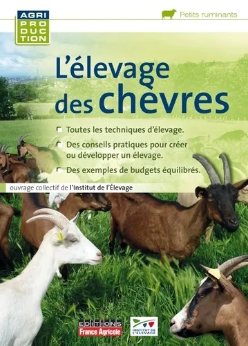 L'élevage des chèvres, ouvrage collectif de l'Institut de l'élevage