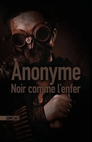 Noir comme l'enfer, Anonyme