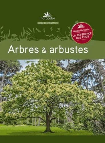 Arbres & arbustes, Horticolor