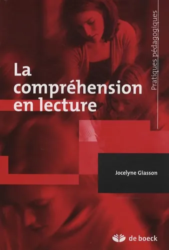 La compréhension en lecture, Jocelyne Giasson-Lachance