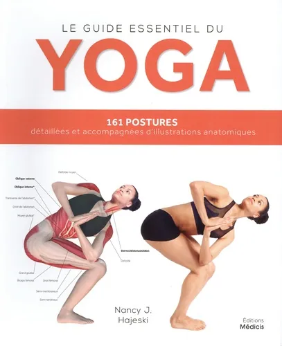 Le guide essentiel du yoga, Nancy J Hajeski