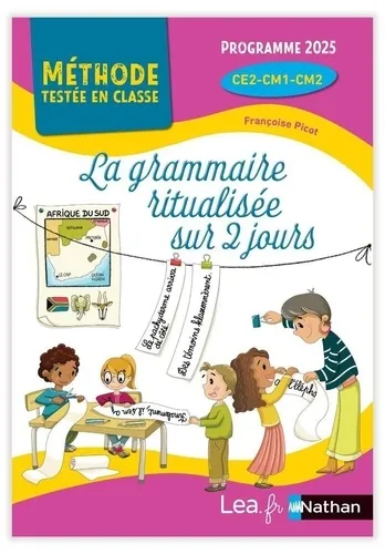 La grammaire ritualisée sur 2 jours, Françoise Picot