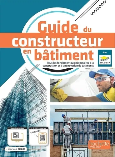 Guide du constructeur en bâtiment, Robert Adrait,... Jean-Paul Battail,... Christian Michaud,... [et al.]