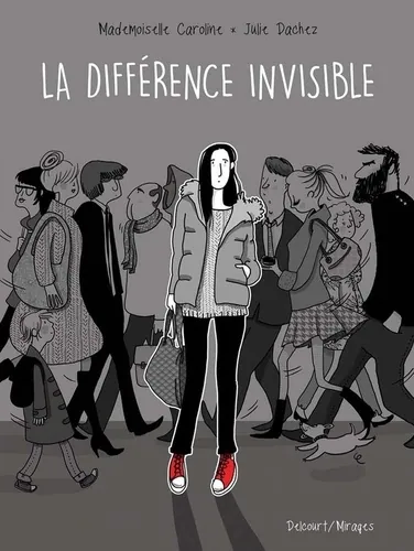 Différence invisible, Julie Dachez